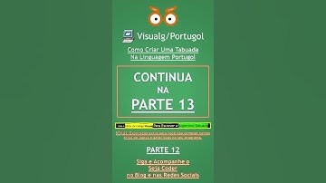 Visualg - Escreva o Algoritmo Tabuada na Linguagem Portugol - PARTE 12  | Seja Coder #shorts