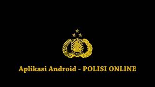 Aplikasi Android POLISI ONLINE screenshot 4