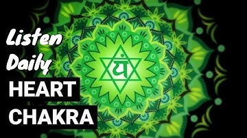 Heart Chakra Guided Meditation - Activating, Healing, & Balancing The 4th Chakra