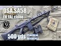 Dsa sa58 fn fal  500 mtres prcision pratique