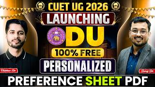 FREE DU Preference Sheet PDF Generator 2026 🔥 | DU CSAS Phase 2 | Get Your Personalized List