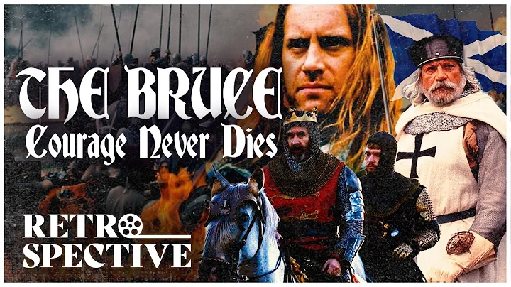 Iconic Historic Drama I The Bruce - Courage Never ...