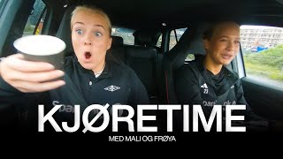 Kjøretime - med Mali Næss og Frøya Dorsin