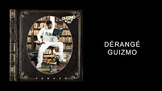 Guizmo - Dérangé / Y&W