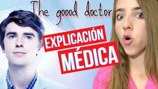 Reacciono a The Good Doctor | Mentes Médicas