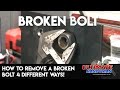 How to remove a broken bolt 4 different ways!