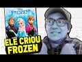 O DIA QUE CRIARAM FROZEN