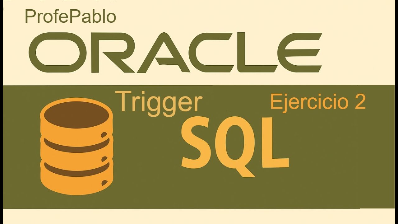 Cómo crear un TRIGGER a nivel de FILA en ORACLE | Auditoría detallada ...