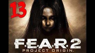 LETS PLAY | FEAR 2 | PART 13