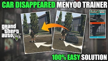 GTA V - HOW TO FIX DISAPPEARED VEHICLES PROBLEM BY MENYOO TRAINER | EASY SOLUTION