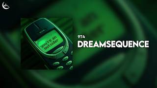 9T4 - dreamsequence [Outsider House]