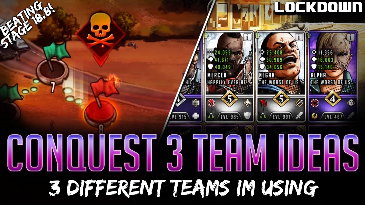 TWD RTS: Conquest 3 Team Ideas + Beating 18.8 & 17.4 - The Walking Dead: Road to Survival