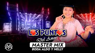 LOS PUNTOS Mix 2026 en Vivo⚡(Boda Aldo y Nelly)