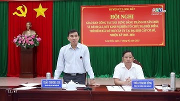 Huyện ủy Long Đất tổ chức hội nghị giao ban công tác xây dựng Đảng tháng 2 | BRTgo