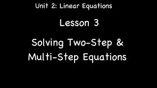 Lesson 2-3: Solving Two-Step & Multi-Step Equations Net Worth