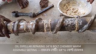 Oil Expeller Repairing Assembly Of Warm