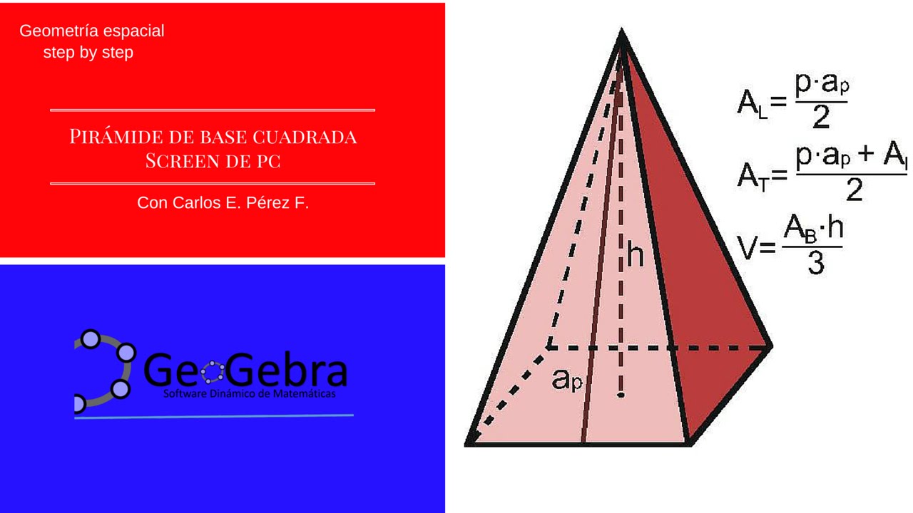 Pirámide de base cuadrada Screen de Geogebra 5.0