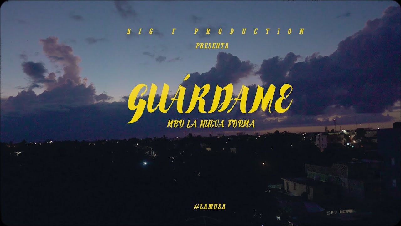 MBO “La Nueva Forma” - Guárdame 🕊🕊 (Vídeo Oficial)