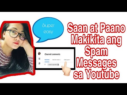 Saan at Paano makikita ang  Spam Messages sa Youtube| stel by step| Josie Saboriendo