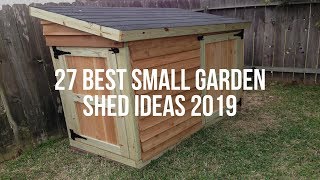 🔴 27 Best SMALL GARDEN SHED Ideas 2019