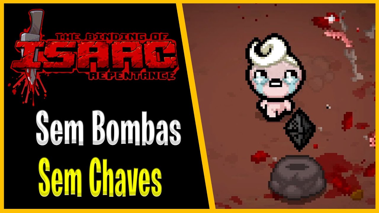 SEM PICKUPS NOVAMENTE The Binding of Isaac Repentance 956 PTBR