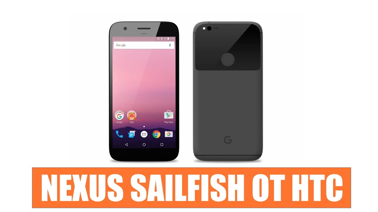 Гаджет Новости: фото Nexus Sailfish (HTC), Лучшие смартфоны по версии Antutu, Новая ОС от Google.