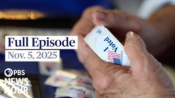 PBS News Hour full episode, Nov. 5, 2025