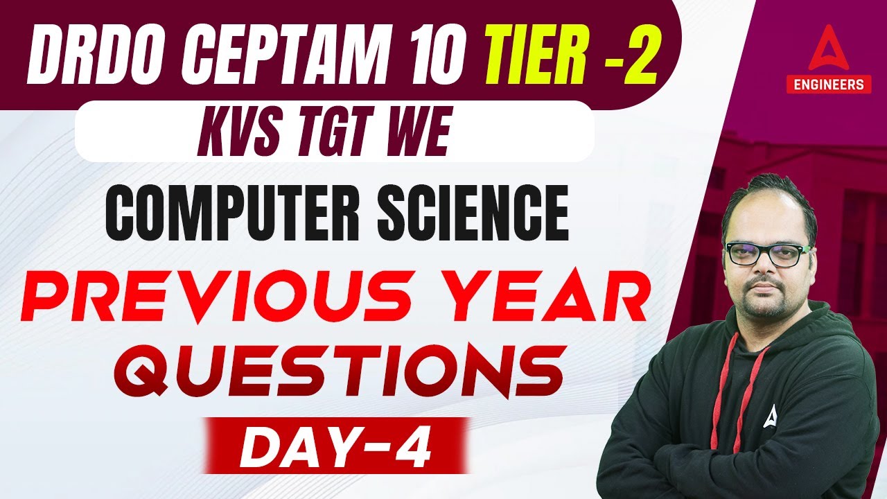 DRDO CEPTAM Tier 2/KVS TGT WE | DRDO Computer science | Previous Year questions #4 | By Neeraj sir