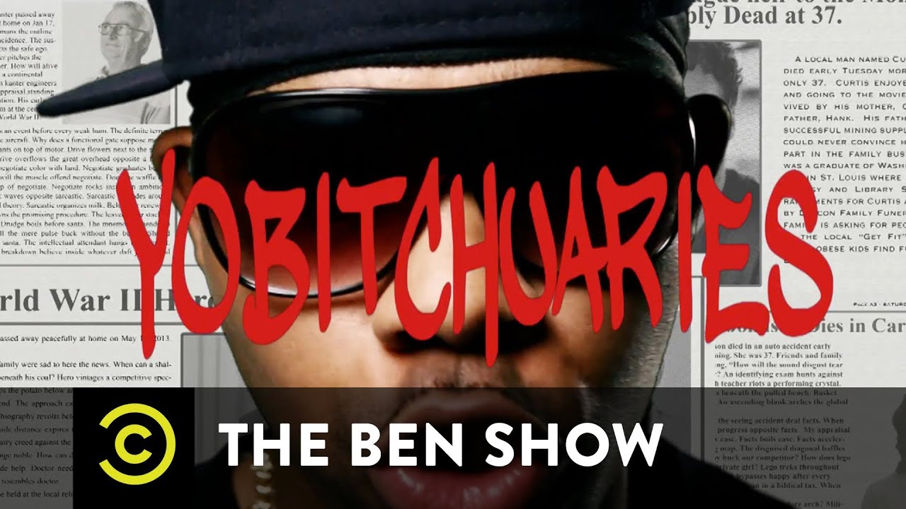 The Ben Show - YoBitchuaries Track One - Uncensored