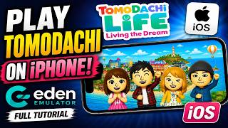 Play Tomodachi Life Living The Dream on iPhone IOS! Eden Emulator Full Tutorial.
