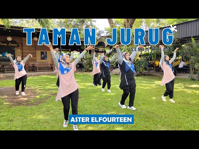SENAM TAMAN JURUG | Aster Elfourteen | Choreo by Ery Lukman class=