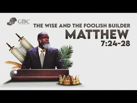 The Wise and Foolish Builders: Foundations of Faith and Obedience 1 YouTube video thumbnail