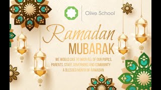 Ramadhan at Olive School Hackney (2024 / 1445)