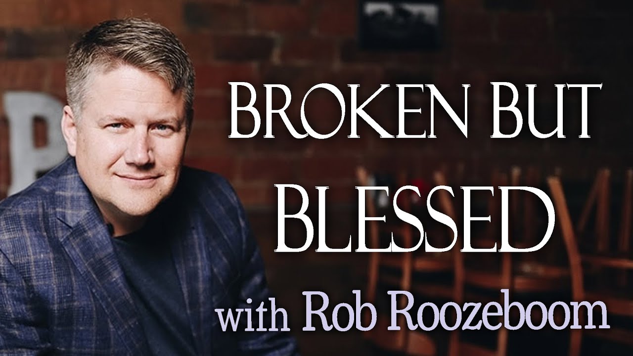Rob Roozeboom Broken But Blessed - Rob Roozeboom on LIFE Today Live - YouTube
