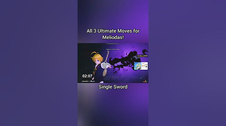 All 3 Ultimate Moves for Meliodas in The Seven Deadly Sins: Origin! Single Sword, Axe, Dual Swords!