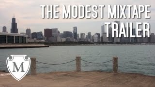 The Modest Mixtape: Trailer