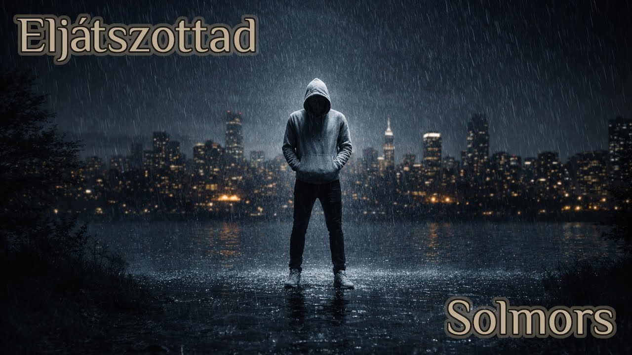 Solmors – Eljátszottad (Trap–Rap)