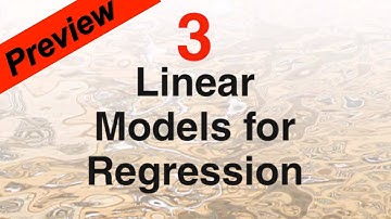 Preview of Chapter 3 - Linear Models for Regression - Pattern Recognition and Machine Learning