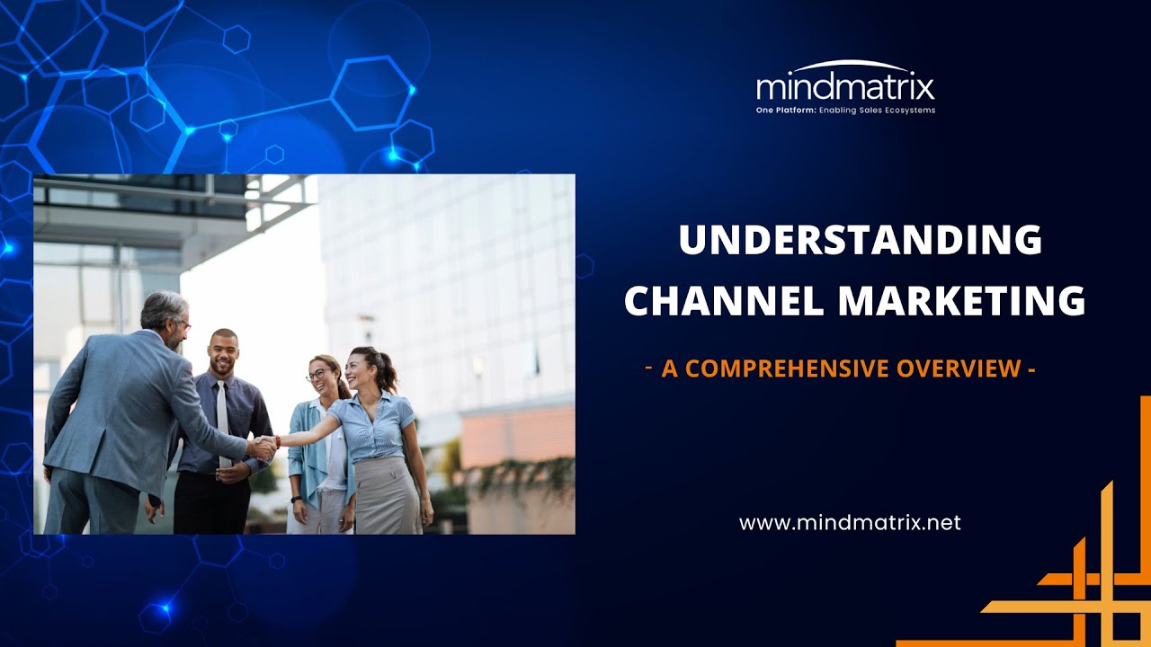 Understanding Channel Marketing