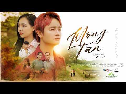 Video MỘNG TÀN - JESSE JP / OFFICIAL MUSIC VIDEO - youtube
