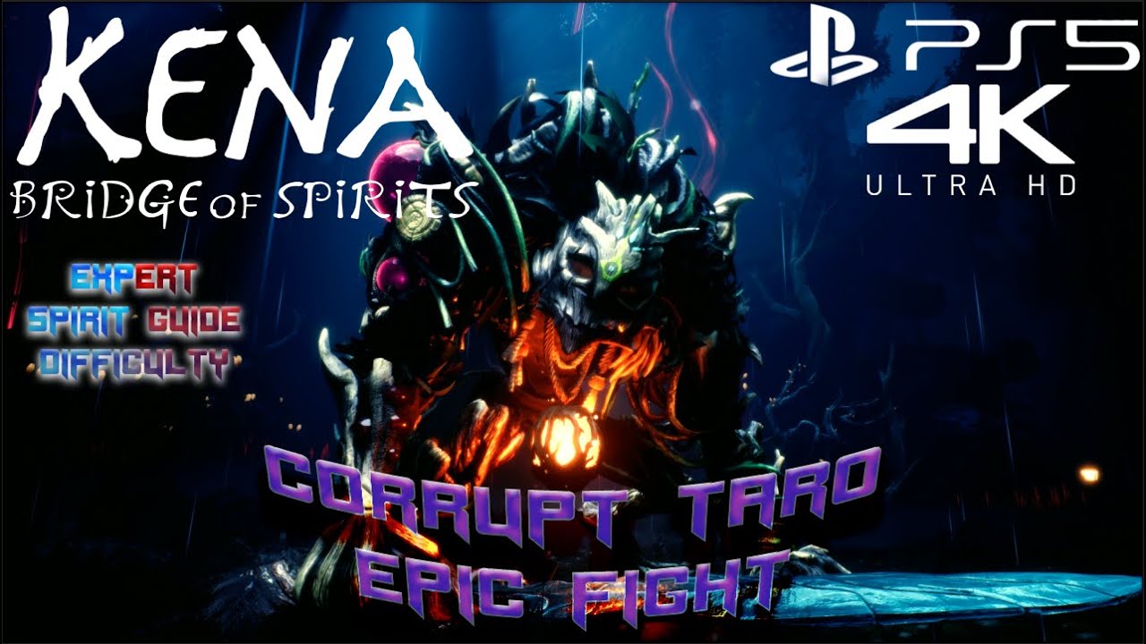Corrupt Taro Epic Fight + Taro's Ending Cutscene | Kena Bridge Of Spirits | Expert Difficulty