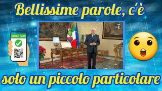 Discorso di fine anno - Mattarella l'ha ridetto!