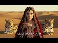 Top Mystic Arabian Remix Habibi Oasis Dreams Chillout Arabic Deep Lounge 