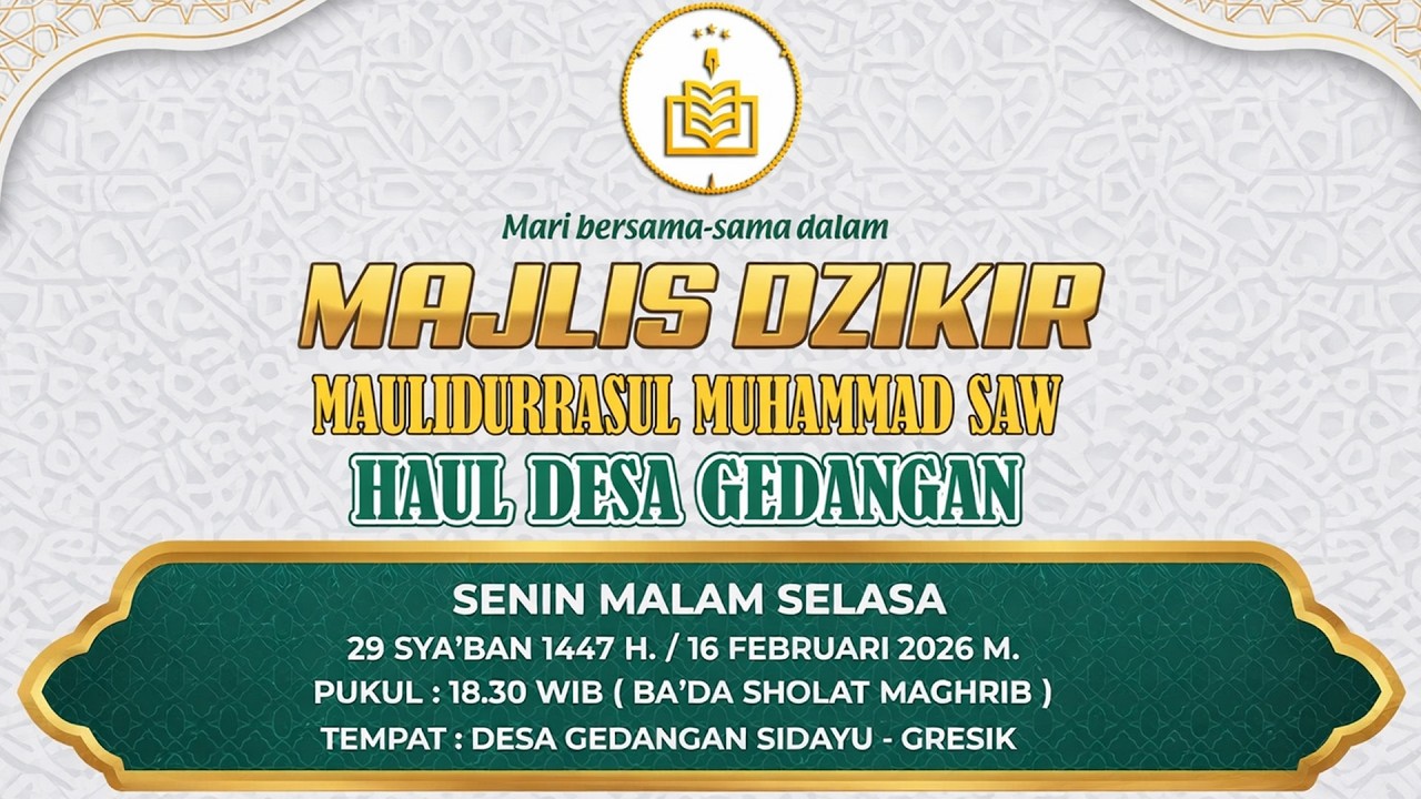 🔴LIVE STREAMING MAJLIS DZIKIR MAULIDURRASUL SAW & HAUL DESA GEDANGAN -  SIDAYU - GRESIK