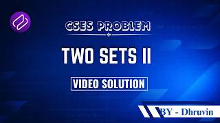 CSES - Two Sets II | Problem Solving | Competitive Programming | DSA