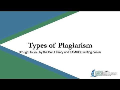 Plagiarism Tutorial Module 2: Types of Plagiarism