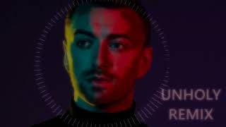 Unholy - Sam Smith Tvron Vip Remix