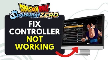How to Fix Controller Not Working in Dragon Ball Sparking Zero on PC | Step-by-Step Guide