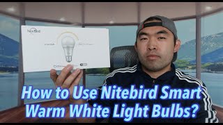 How to Use Nitebird Smart Warm White Light Bulbs? screenshot 4