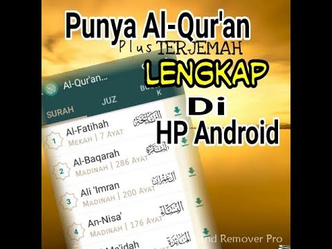 AL QUR'AN Lengkap & Terjemah Di HP ANDROID